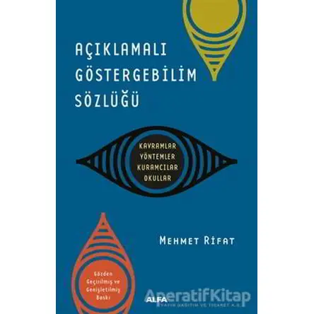 Açıklamalı Göstergebilim Sözlüğü - Mehmet Rifat - Alfa Yayınları