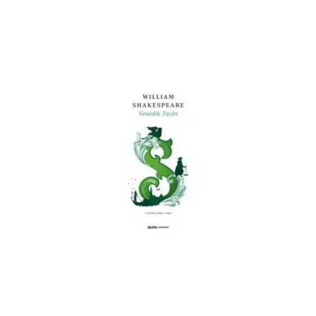Venedik Taciri - William Shakespeare - Alfa Yayınları