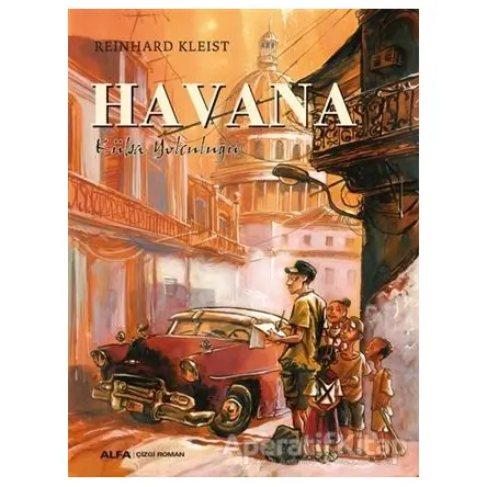 Havana - Reinhard Kleist - Alfa Yayınları