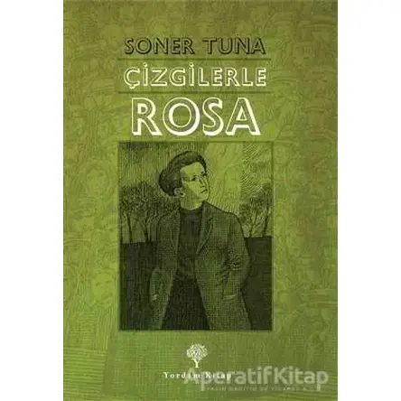 Çizgilerle Rosa - Soner Tuna - Yordam Kitap