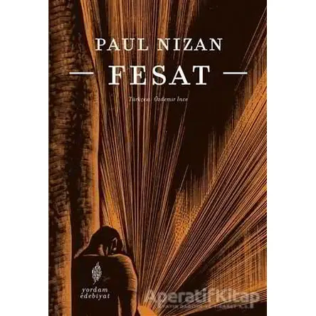 Fesat - Paul Nizan - Yordam Edebiyat