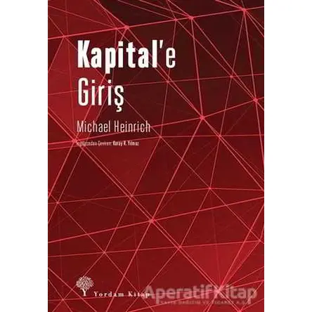 Kapitale Giriş - Michael Heinrich - Yordam Kitap