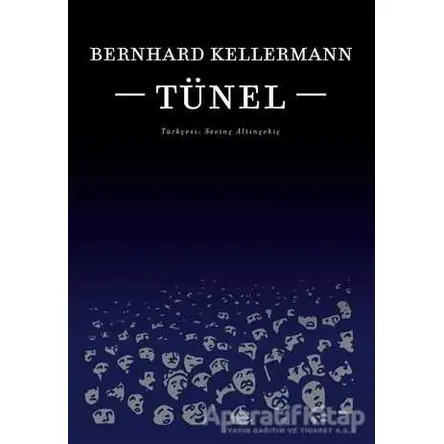Tünel - Bernhard Kellermann - Yordam Edebiyat