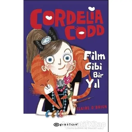 Cordelia Codd - Film Gibi Bir Yıl - Claire OBrien - Epsilon Yayınevi