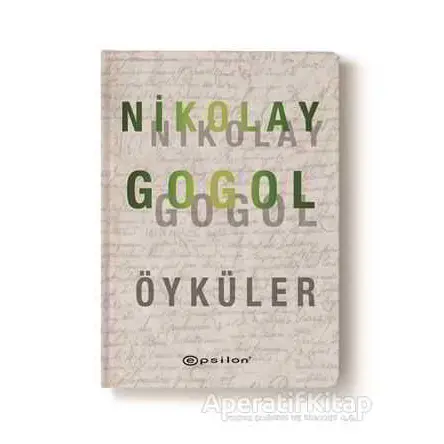 Nikolay Gogol Öyküler - Nikolay Vasilyeviç Gogol - Epsilon Yayınevi