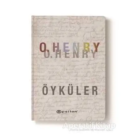 O. Henry Öyküler - O. Henry - Epsilon Yayınevi