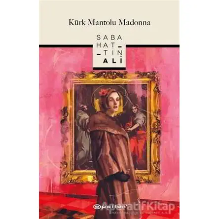 Kürk Mantolu Madonna - Sabahattin Ali - Epsilon Yayınevi