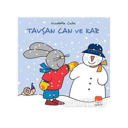 Tavşan Can ve Kar - Nicoletta Costa - Uçan Fil Yayınları
