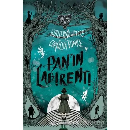 Pan’ın Labirenti (Ciltli) - Cornelia Funke - Epsilon Yayınevi