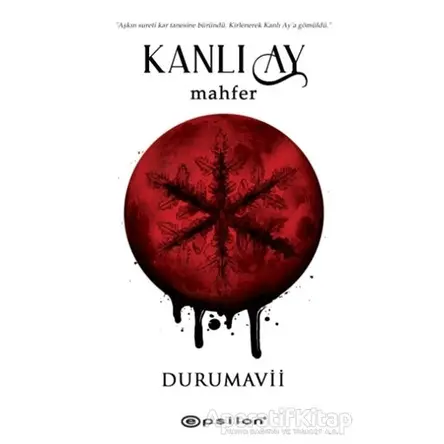 Kanlı Ay - DuruMavii - Epsilon Yayınevi