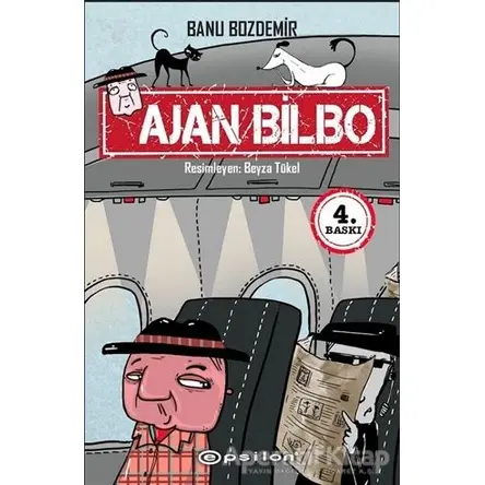 Ajan Bilbo - Banu Bozdemir - Epsilon Yayınevi