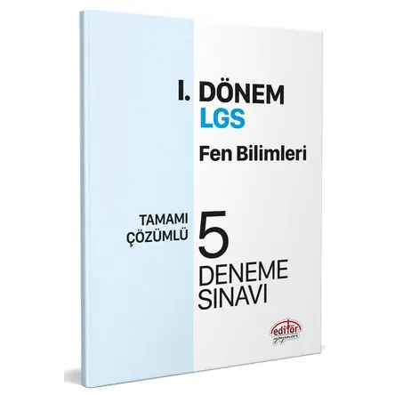 Editör LGS I. Dönem Fen Bilimleri Çözümlü 5 Deneme Sınavı