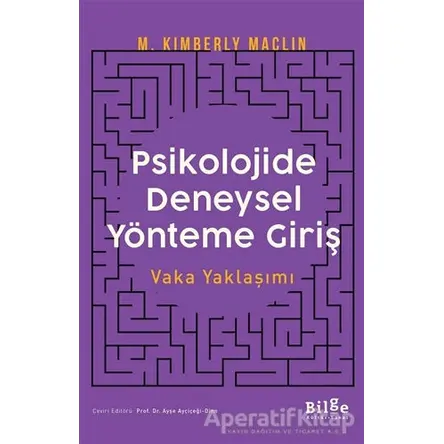 Psikolojide Deneysel Yönteme Giriş - M. Kimberly Maclin - Bilge Kültür Sanat