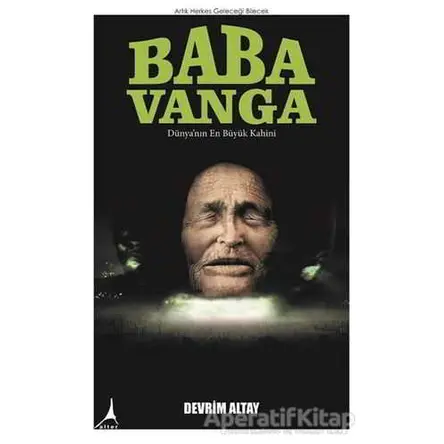 Baba Vanga - Devrim Altay - Alter Yayıncılık