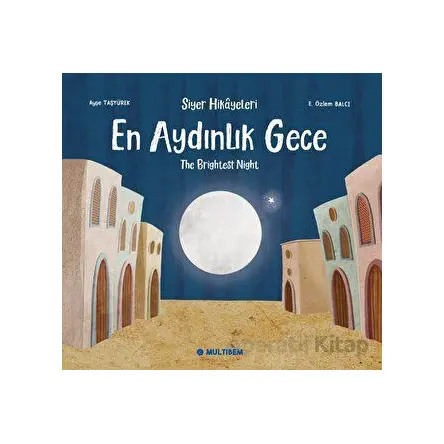 En Aydınlık Gece - Ayşe Taşyürek - Multibem Yayınları