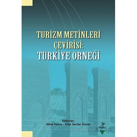 Turizm Metinleri Çevirisi: Türkiye Örneği - Kolektif - Grafiker Yayınları