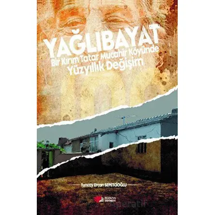 Yağlıbayat - Tuncay Ercan Sepetçioğlu - Berikan Yayınları