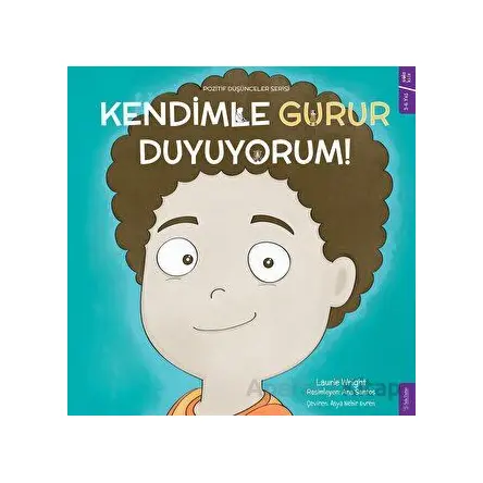 Kendimle Gurur Duyuyorum - PD Serisi - Laurie Wright - Sola Kidz
