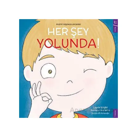 Her Şey Yolunda - PD Serisi - Laurie Wright - Sola Kidz