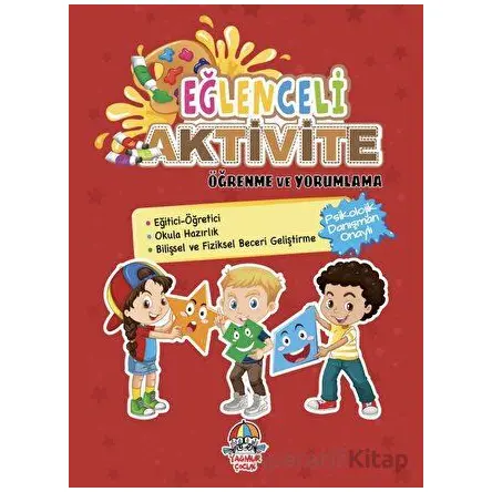 Eğlenceli Aktivite - Öğrenme ve Yorumlama - Kolektif - Yağmur Çocuk