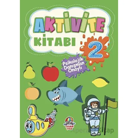 Aktivite Kitabı - 2 - Kolektif - Yağmur Çocuk