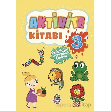 Aktivite Kitabı - 3 - Kolektif - Yağmur Çocuk