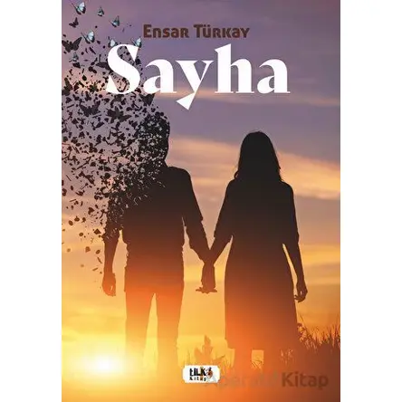 Sayha - Ensar Türkay - Tilki Kitap