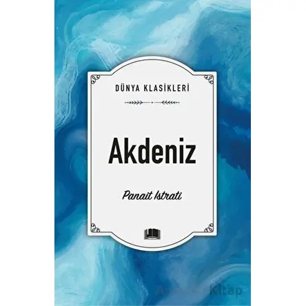 Akdeniz - Panait Istrati - Ema Kitap