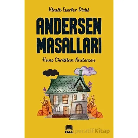 Andersen Masalları - Hans Christian Andersen - Ema Kitap