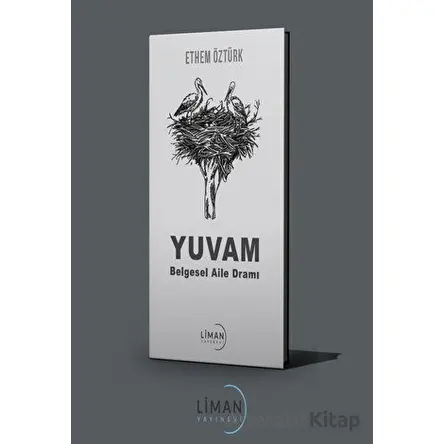 Yuvam - Ethem Öztürk - Liman Yayınevi