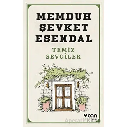 Temiz Sevgiler - Memduh Şevket Esendal - Can Yayınları