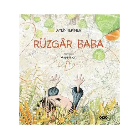 Rüzgar Baba - Aylin Tekiner - Yapı Kredi Yayınları