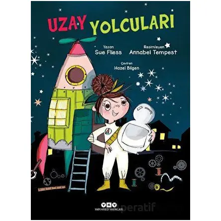 Uzay Yolcuları - Sue Fliess - Yapı Kredi Yayınları