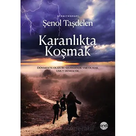 Karanlıkta Koşmak - Şenol Taşdelen - Boyut Yayın Grubu