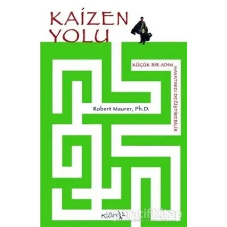 Kaizen Yolu - Robert Maurer - Klan Yayınları