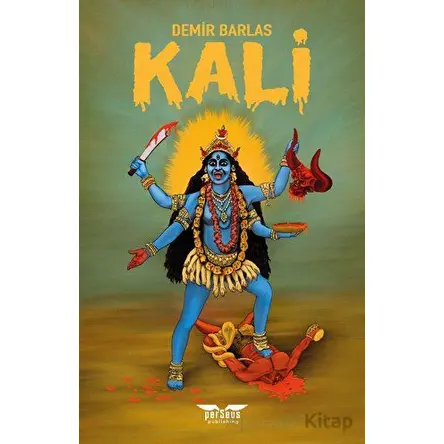Kali - Demir Barlas - Perseus