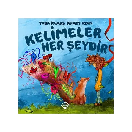 Kelimeler Her Şeydir - Tuba Kumaş - Buzdağı Yayınevi