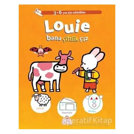 Louie Bana Çiftlik Çiz - Yves Got - Nesil Çocuk Yayınları