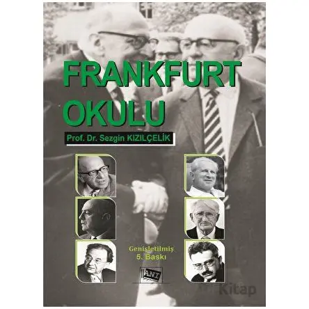 Frankfurt Okulu - Kolektif - Anı Yayıncılık