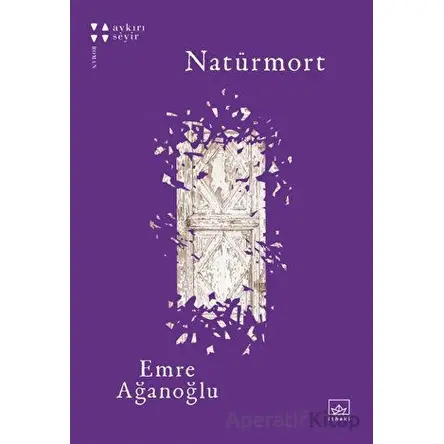 Natürmort - Emre Ağanoğlu - İthaki Yayınları