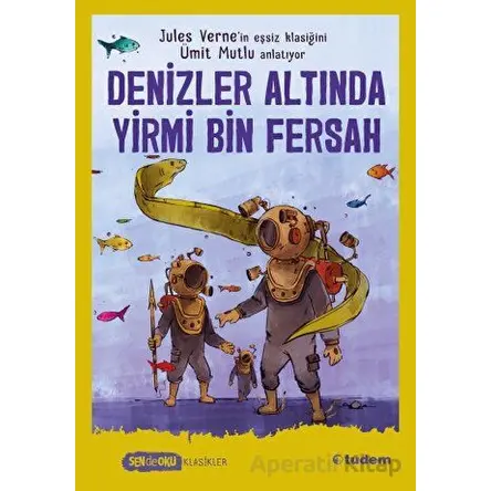 Sen de Oku - Denizler Altında Yirmi Bin Fersah - Ümit Mutlu - Tudem Yayınları