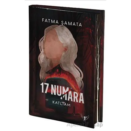17 Numara Katliam - Fatma Şamata - Artemis Yayınları