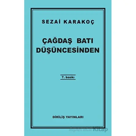 Çağdaş Batı Düşüncesinden - Sezai Karakoç - Diriliş Yayınları