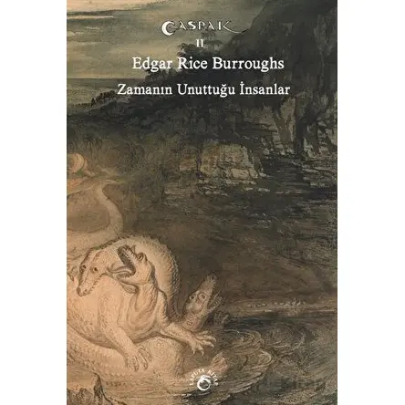 Zamanın Unuttuğu İnsanlar - Edgar Rice Burroughs - Laputa Kitap