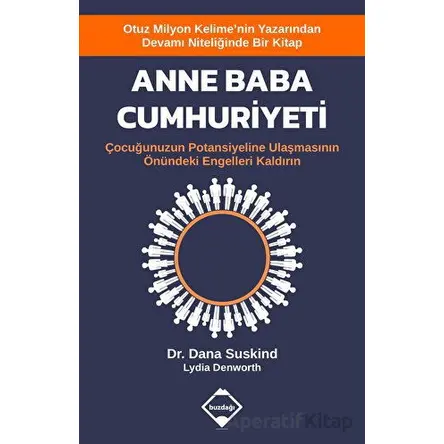 Anne Baba Cumhuriyeti - Çocuğunuzun Potansiyeline Ulaşmasının Önündeki Engelleri Kaldırın