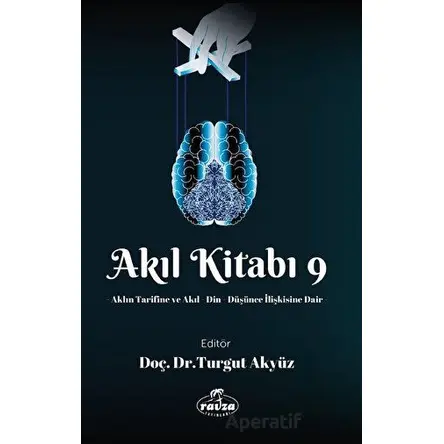 Akıl Kitabı - 9 - Kolektif - Ravza Yayınları