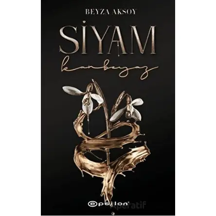Siyam II - Kanbeyaz - Beyza Aksoy - Epsilon Yayınevi