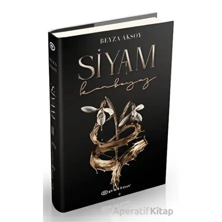 Siyam II - Kanbeyaz - Beyza Aksoy - Epsilon Yayınevi