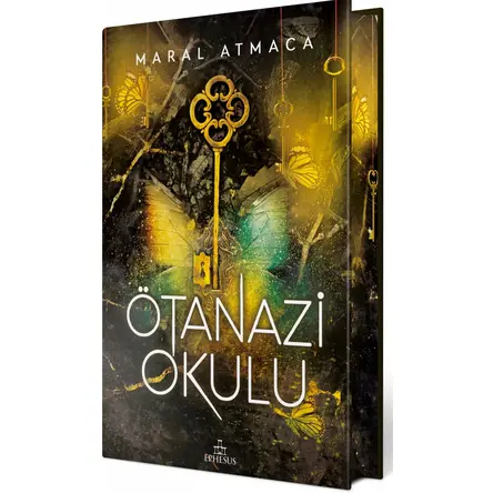 Ötanazi Okulu 3 - Özel Baskı - Maral Atmaca - Ephesus Yayınları