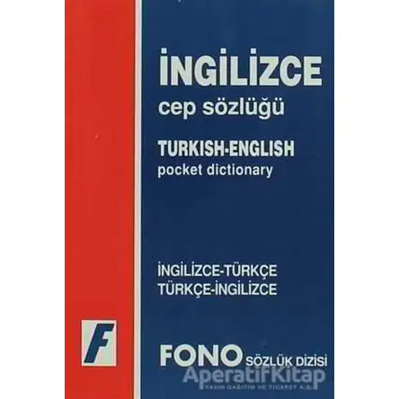 İngilizce / Türkçe - Türkçe / İngilizce Cep Sözlüğü - Kolektif - Fono Yayınları